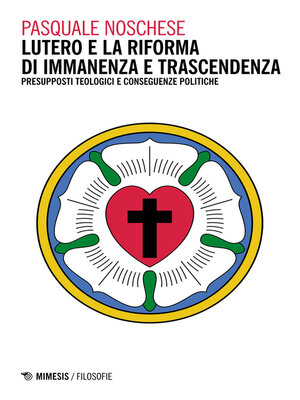 cover image of Lutero e la Riforma di immanenza e trascendenza